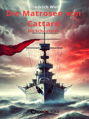 cover image of Die Matrosen von Cattaro